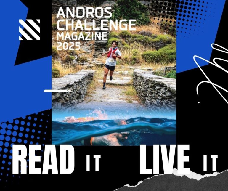 Από-τα-ορεινά-μονοπάτια-μέχρι-τη-θάλασσα:-tο-andros-challenge-magazine-2025-αφηγείται-το-ταξίδι-του-andros-challenge-&-festival